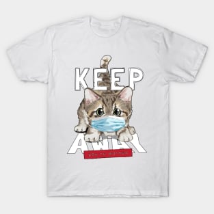 Keep Away T-Shirt